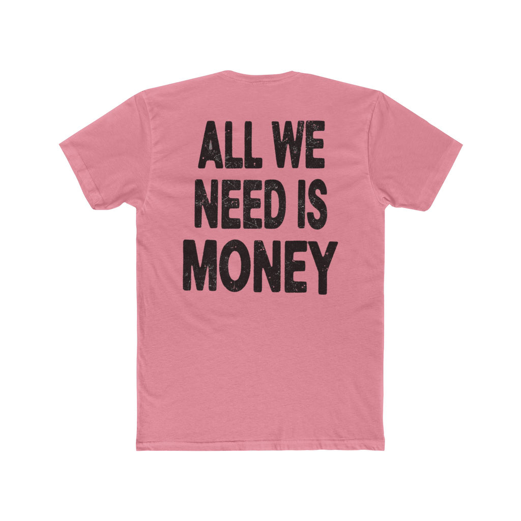 Money Vibe Tee — 8-Ball Graphic & "All We Need Is Money" Slogan T-Shirt